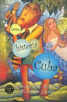 Leve historia de Cuba