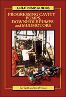 Progressing Cavity Pumps, Downhole Pumps and Mudmotors