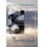 The Ayurvedic Healer