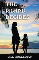 The Island Decides
