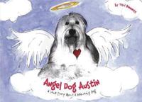 Angel Dog Austin