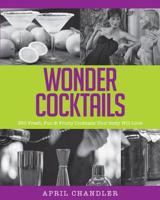 Wonder Cocktails
