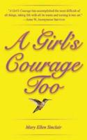 A Girl's Courage Too