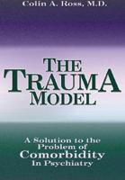 The Trauma Model