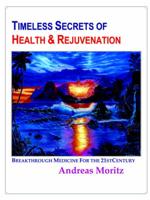 Timeless Secrets of Health And Rejuvenation