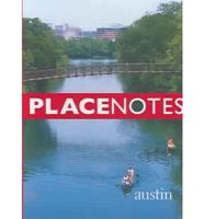 Placenotes--Austin
