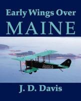 Early Wings Over Maine