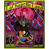 LaChapelle Land