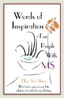 Words of Inspiration for People With Ms
