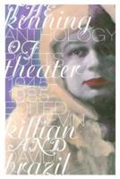 The Kenning Anthology of Poets Theater: 1945-1985