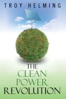 The Clean Power Revolution
