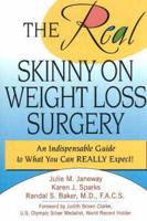 The Real Skinny on Weight Loss Surgery