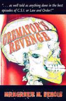 Cremator's Revenge