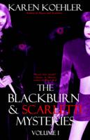 The Blackburn & Scarletti Mysteries Volume I