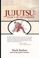 Jujutsu: Legacy of the Samurai