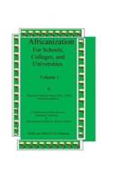 Africanization For Schools,  Colleges, and  Universities: For Schools, Colleges, and Universities