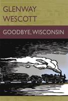 Goodbye, Wisconsin