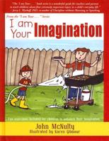 I Am Your Imagination