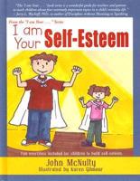 I Am Your Self-Esteem
