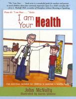 I Am Your Health