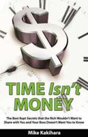 Time Isn't Money