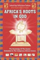 Africa's Roots in God