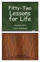 Fifty Two Lessons for Life