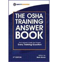 The OSHA Training Answer Book