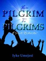 From Pilgrim To Pilgrims