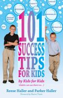 101 Success Tips for Kids