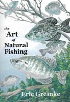 The Art of Natural Fishing