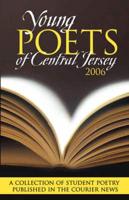 Young Poets of Central Jersey, 2006