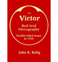 The Victor Red Seal discography.