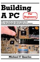 Building a Pc for Beginners