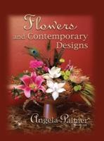 Flowers and Contemporary Designs