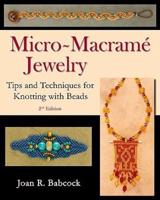 Micro-Macramé Jewelry