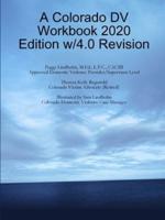 A Colorado DV Workbook 2020 Edition w/4.0 Revision