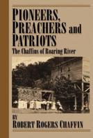Pioneers, Preachers and Patriots