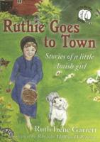 Ruthie Goes to Town