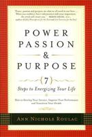 Power, Passion, and Purpose