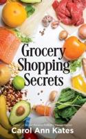 Grocery Shopping Secrets