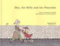 Ben, the Bells and the Peacocks