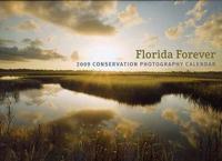 Florida Forever 2009 Calendar