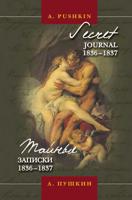Secret Journal 1836-1837 / Tainiye Zapiski 1836-1837