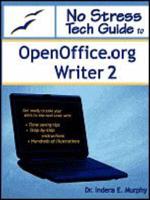 No Stress Tech Guide to OpenOffice.org Writer 2
