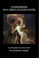 Confessions of a Great Italian Lover