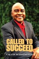 Called to Succeed