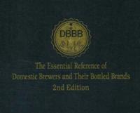 Essential Reference of Domestic Brewers and Their Bottled Brands (DBBB)