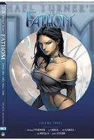 Fathom Volume 3: Worlds at War