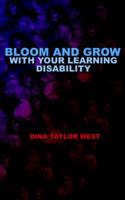 Bloom and Grow With Your Learning Disability